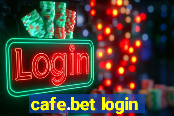 cafe.bet login